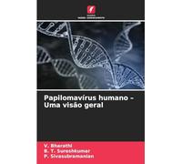 Papilomavírus humano - Uma visão geral