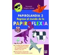 PAPIROLANDIA 3 | Fernando Gilgado Gómez