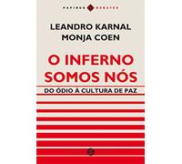 Papirus 7 Mares O Inferno Somos Nós. Do Ódio à Cultura de Paz (Português)