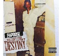 Papoose - You Can't Stop Destiny