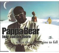 Pappa Bear feat. Van De Toorn - When the Rain Begins to Fall