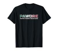 PAPPÁ PERRO MEXICANO. PAWDRE Mexican Flag. Dog Dad Camiseta