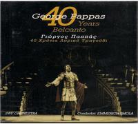 Pappas,George - 40 Years Belcanto