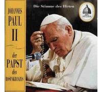 Papst Johannes Paul II. - Der Papst des Rosenkranzes