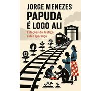 PAPUDA É LOGO ALI - politica, Sociologia ,Sociedade