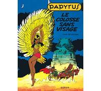 Papyrus - Tome 3 - Le Colosse sans visage (Papyrus, 3)