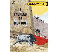 Papyrus - Tome 32 - Le taureau de Montou (Papyrus, 32)