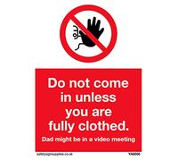 Paquete de cinco - Funny no admittance Dad at work Sign - 75 x 100 mm - A7P