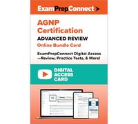 Paquete en línea de revisión avanzada de certificación AGNP (tarjeta de acceso digital): ExamPrepConnect Digital Access: revisión, pruebas de práctica y mucho más