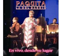Paquita La Del Barrio - En Vivo: Desde Su Lugar