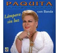 Paquita La Del Barrio - Lampara Sin Luz