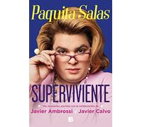 Paquita Salas. Superviviente: Mis memorias (Ediciones B)