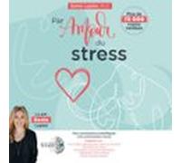 Par Amour Du Stress (audiolibro)