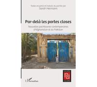 Par-delà les portes closes: Nouvelles pachtounes contemporaines d’Afghanistan et du Pakistan (Nouvelles Nouvelles)