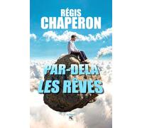 Par-delà les rêves (Romance et émotions)