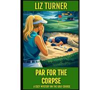 PAR FOR THE CORPSE