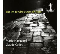 Par les tendres soirs de lune. Hacquard, Collet.