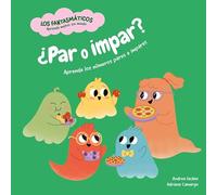 ¿Par o impar?: Aprende los números pares e impares: Los fantasmáticos | Shackleton Kids | Libro infantil para aprender matemáticas sin miedo (Los Fanastmáticos)