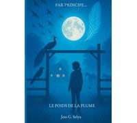 Par Principe...Le Poids De La Plume