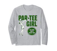 Par-tee Girl Estoy aquí para Pasar un Buen rato Amante del D Manga Larga