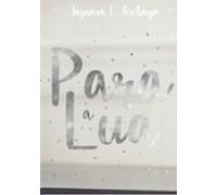 Para A Lua (ebook)