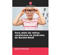 Para além da retina: ceratocone na síndrome de Bardet-Biedl