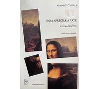 PARA APRECIAR A ARTE - ROTEIRO DIDATICO