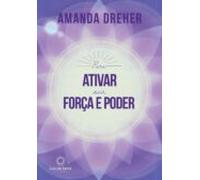 Para Ativar Sua Força E Poder (ebook)