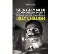 para calmar mi atormentada mente: