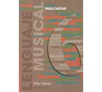 SIERRA - Lenguaje Musical para Cantar Vol.6