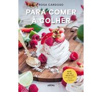 Para Comer à Colher (Arena)