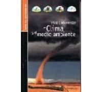 Para Comprender El Clima Y El Medio Ambiente