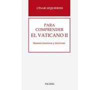 Para comprender el Vaticano II (Libros Palabra)