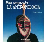 para Comprender La Antropologia. 1. Hﾦ (Para leer, vivir, comprender)