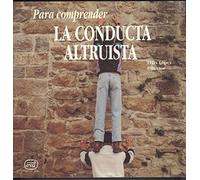 Para comprender la conducta altruista