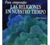 para Comprender Las religiones de Nuestr (Para leer, vivir, comprender)
