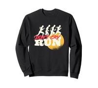 Para corredores: ¡No llores, corre! Sudadera