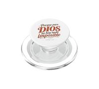 para Dios no Hay Nada Imposible Frase Versículo bíblico fe PopSockets PopGrip para MagSafe
