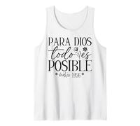 para Dios Todo es Posible, para Dios no Hay Nada Imposible Camiseta sin Mangas