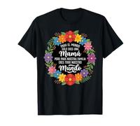 para El Mundo Solo Eres Una Mamá Cita Familiar Flores Camiseta