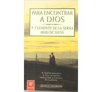 Para encontrar a Dios (Planeta Testimonio)