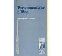 Para encontrar a Dios : vida teologal