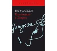 Para Entender A Gongora