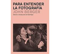 Para entender la fotografía (MONOGRAFIAS)