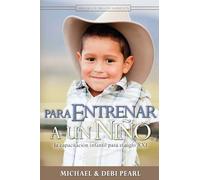Para Entrenar a un Niño