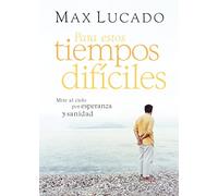 Para estos tiempos difíciles: Mire al cielo por esperanza y sanidad