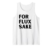 para Flux Sake FFS (Texto en Negro) Hobby Art Solder Tech Soldadura Camiseta sin Mangas