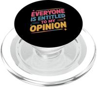 para la Gente Divertida, Todos Tienen Derecho a mi Significado de opinión PopSockets PopGrip para MagSafe