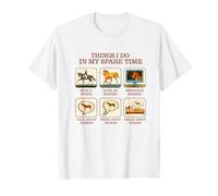 para los Amantes de los Caballos | Cosas Que Hago EN MI Tiempo EXTRACTO Funny Horses Camiseta