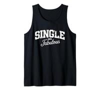 para Madres solteras | San Valentín Soltero Y Fabuloso Camiseta sin Mangas